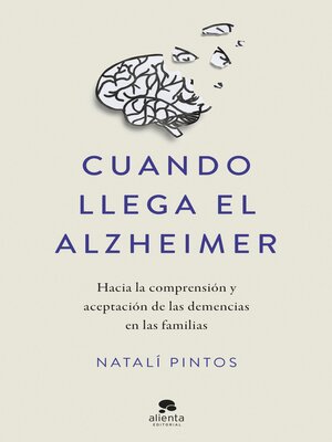 Cuando llega el Alzheimer - ebook